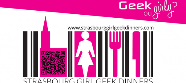 Strasbourg Girl Geek Dinner #2 Strasbourg Girl Geek Dinner #2