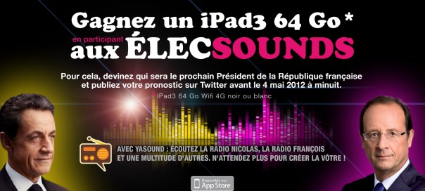 Gagner un iPad 3 avec Yasound et WebLife en pariant sur le résultat des présidentielles Gagner un iPad 3 avec Yasound et WebLife en pariant sur le résultat des présidentielles