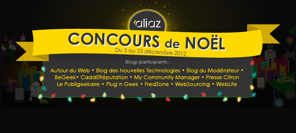 Concours Noël : 1000 €, Google Nexus 7 & comptes Aliaz VIP