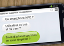 Strasbourg : Le NFC remplace tickets et abonnements CTS Strasbourg : Le NFC remplace tickets et abonnements CTS
