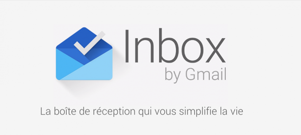 Google : Inbox vous simplifie la vie