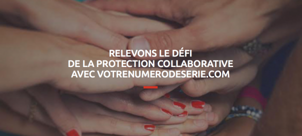 Votrenumerodeserie.com : Plateforme de protection collaborative