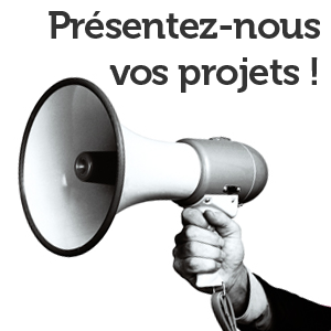 Présentez-vous vos projets !