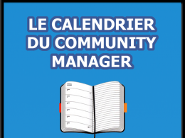 Le calendrier du community manager