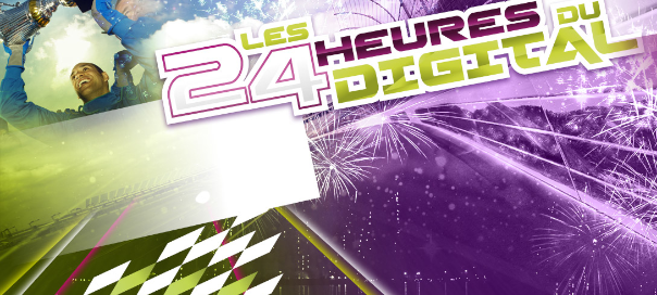 Les 24 heures du digital au Mans Les 24 heures du digital au Mans
