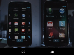 Android : Fluidite de l'interface Ice Cream Sandwich Vs Jelly Bean