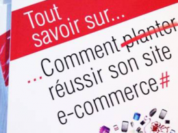 Comment (planter) réussir son site e-commerce