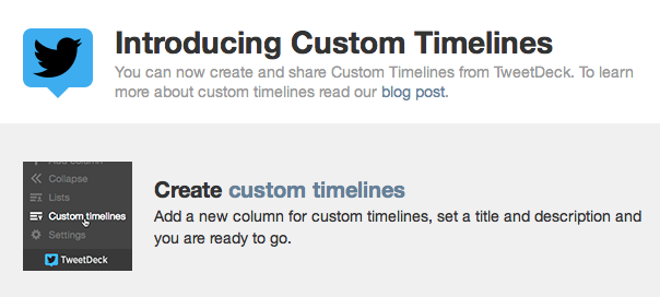 TweetDeck : Custom timelines