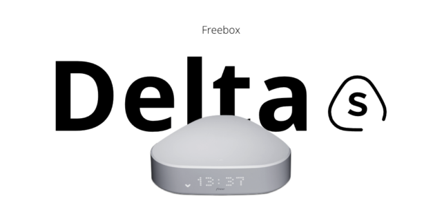 Freebox Delta S : L’offre Delta sans Player Devialet ni services TV