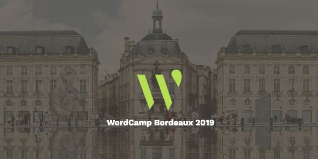 WordCamp Bordeaux 2019